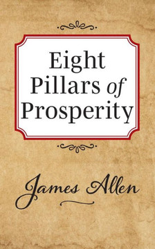 Eight Pillars of Prosperity Eight Pillars of Prosperity