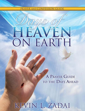 Days Of Heaven On Earth Prayer And Confession Guide Days Of Heaven On Earth Prayer And Confession Guide