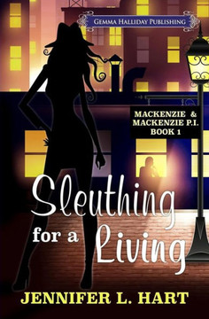 Sleuthing For A Living (Mackenzie & Mackenzie Pi Mysteries) Sleuthing For A Living (Mackenzie & Mackenzie Pi Mysteries)