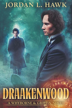 Draakenwood (Whyborne & Griffin)