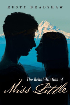 The Rehabilitation Of Miss Little