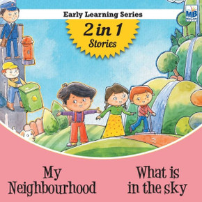 Early Learning: My Neighbourhood And What Is In The Sky