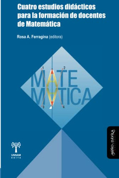 Cuatro Estudios Didácticos Para La Formación De Docentes De Matemática (Spanish Edition)