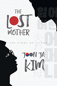 The Lost Mother: The Story Of Iltang