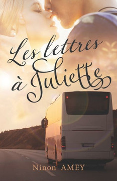 Les Lettres À Juliette (French Edition) Les Lettres À Juliette (French Edition)
