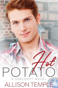 Hot Potato (Seacroft Stories) Hot Potato (Seacroft Stories)