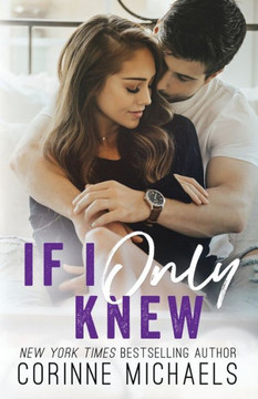 If I Only Knew (The Second Time Around)