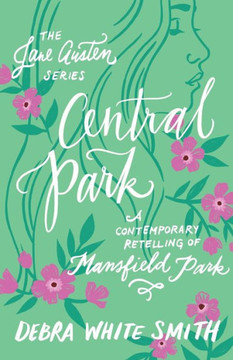 Central Park (The Jane Austen Series) Central Park (The Jane Austen Series)