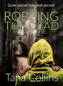 Robbing The Dead (The Inspector Jim Carruthers Thrillers) Robbing The Dead (The Inspector Jim Carruthers Thrillers)