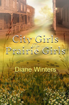 City Girls To Prairie Girls City Girls To Prairie Girls