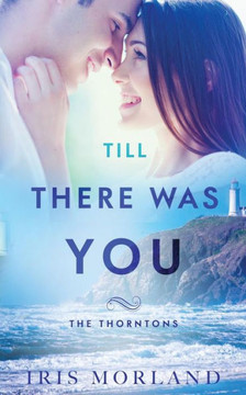 Till There Was You : The Thorntons