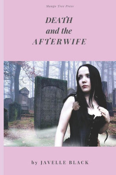 Death and the Afterwife