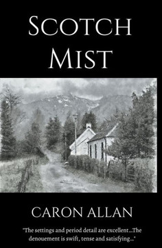 Scotch Mist (A Dottie Manderson Mystery)