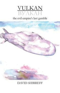 Vulkan: The Evil Empire's Last Gamble Vulkan: The Evil Empire's Last Gamble