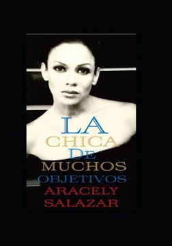 LA CHICA DE MUCHOS OBJETIVOS (Spanish Edition)
