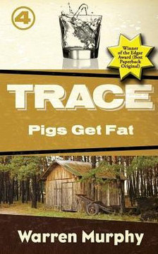 Pigs Get Fat (Trace)