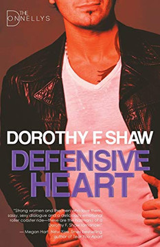 Defensive Heart: The Donnellys book 2
