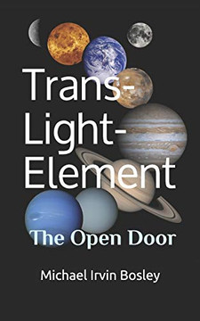 Trans-Light-Element: The Open Door