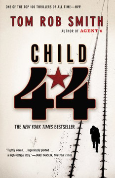 Child 44 (The Child 44 Trilogy) Child 44 (The Child 44 Trilogy)