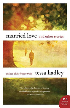 Married Love: And Other Stories Married Love: And Other Stories