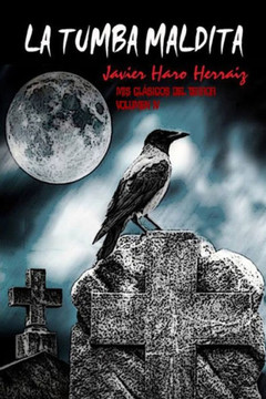 LA TUMBA MALDITA (MIS CLÁSICOS DEL TERROR) (Spanish Edition)
