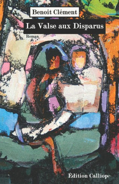 La valse aux disparus (French Edition)