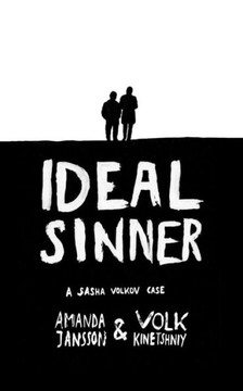Ideal Sinner: a Sasha Volkov Case Ideal Sinner: a Sasha Volkov Case