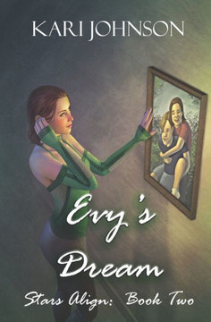 Evy's Dream (Stars Align) Evy's Dream (Stars Align)