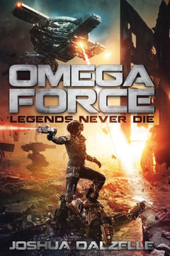 Omega Force : Legends Never Die Omega Force : Legends Never Die