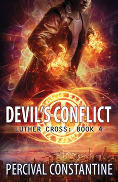 Devil's Conflict (Luther Cross Book Series)