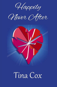 Happily Never After Happily Never After