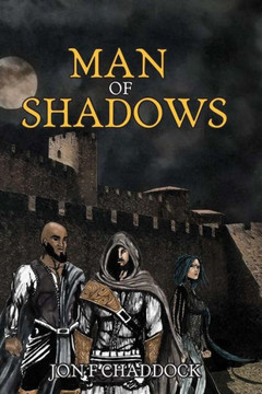 Man Of Shadows Man Of Shadows