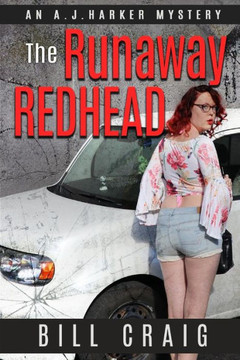 The Runaway Redhead: An Aj Harker Mystery The Runaway Redhead: An Aj Harker Mystery