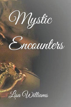 Mystic Encounters Mystic Encounters