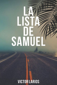 La lista de Samuel (Spanish Edition)
