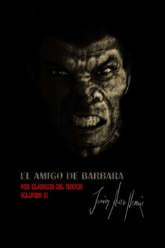 EL AMIGO DE BARBARA (MIS CLÁSICOS DEL TERROR) (Spanish Edition)