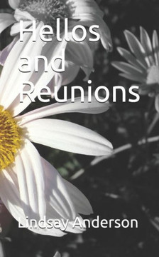 Hellos and Reunions (Freya Dallas)