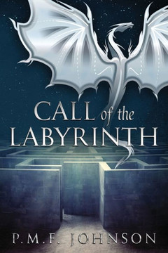 Call of the Labyrinth (Saga of Sinnesemota)