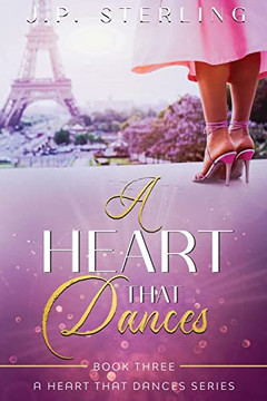 A Heart That Dances A Heart That Dances