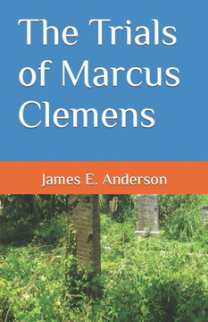 The Trials Of Marcus Clemens