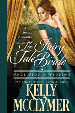 The Fairy Tale Bride The Fairy Tale Bride