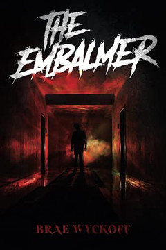 The Embalmer - 9780999789063