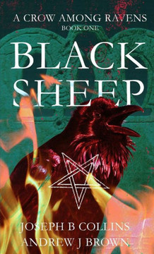 A Crow Among Ravens Book 1 : Black Sheep