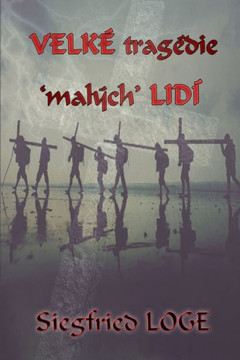 Velk? Trag?die 'Mal²Ch' Lid? (Czech Edition)