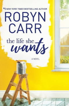 The Life She Wants: A Novel