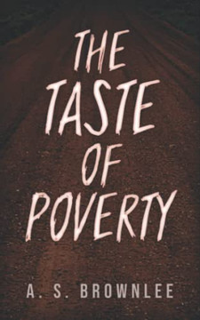 The Taste Of Poverty