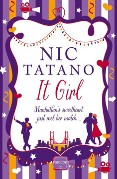 It Girl (Harperimpulse Contemporary Romance) It Girl (Harperimpulse Contemporary Romance)