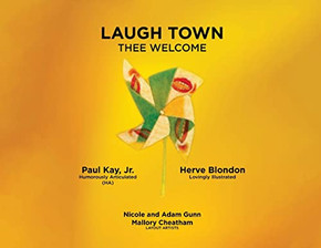 Laugh Town: Thee Welcome Laugh Town: Thee Welcome