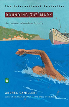 Rounding the Mark (An Inspector Montalbano Mystery)