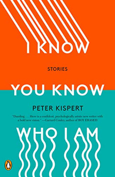 I Know You Know Who I Am: Stories